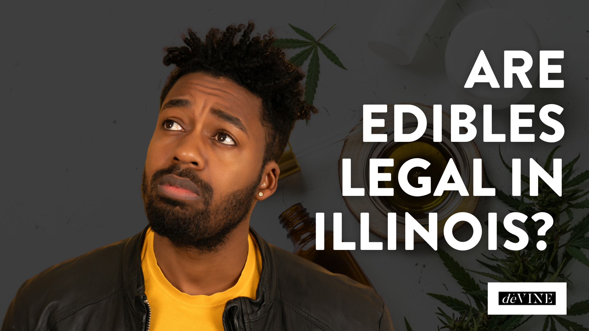 Are Edibles Legal in Illinois? 