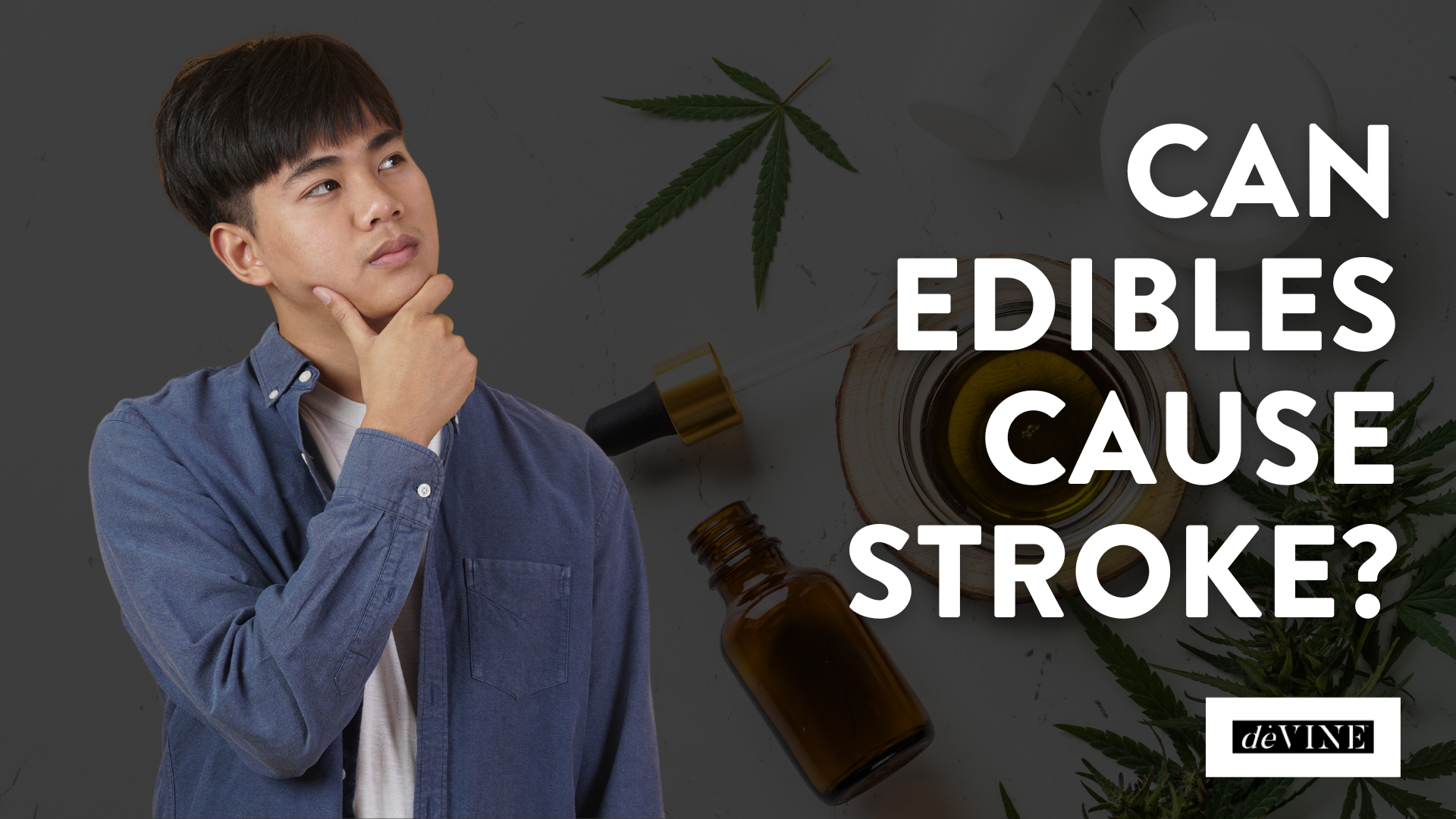 Can Edibles Cause Stroke?