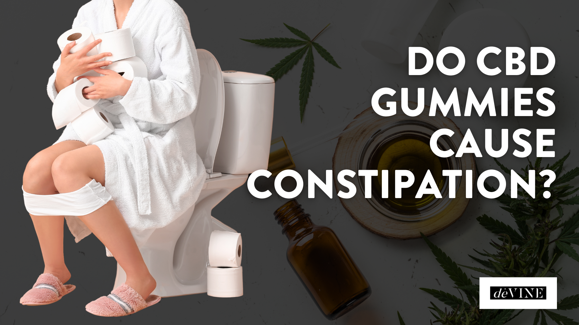 Do CBD Gummies Cause Constipation?