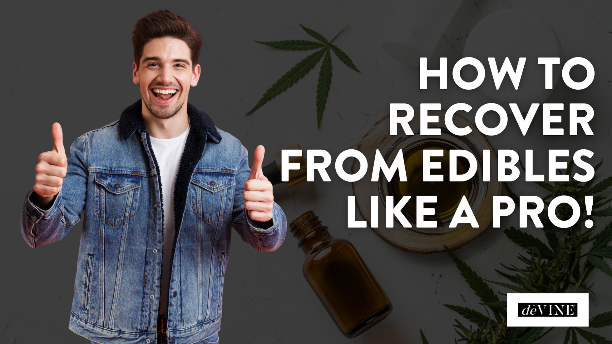 How to Recover from Edibles