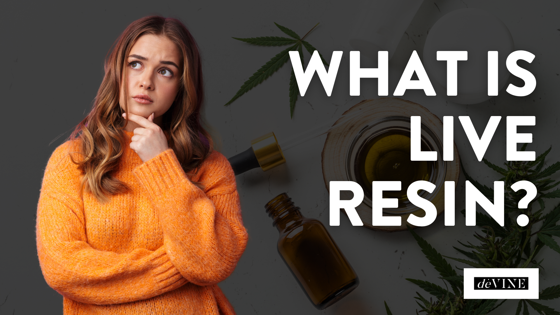 What Is Live Resin?